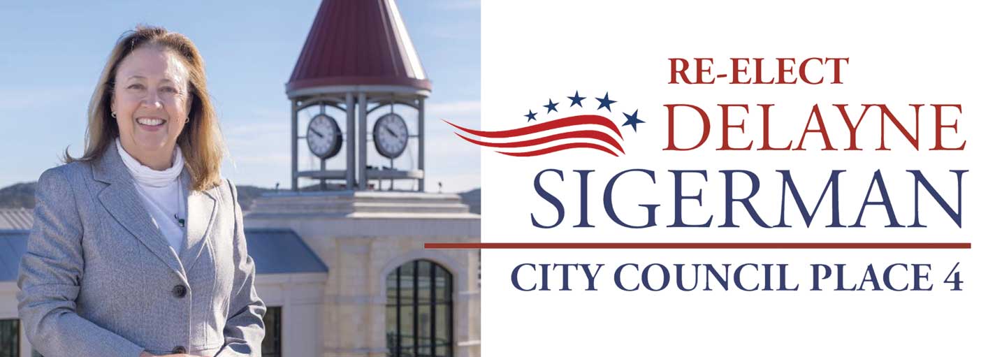 Re-Elect Delayne Sigerman for City Council Place 4